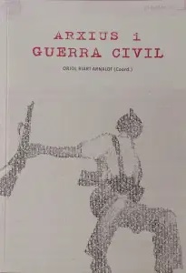 Arxius i guerra civil