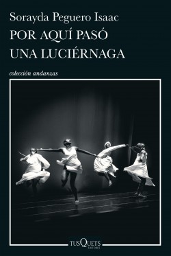 Por aquí pasó una luciérnaga (Paperback)