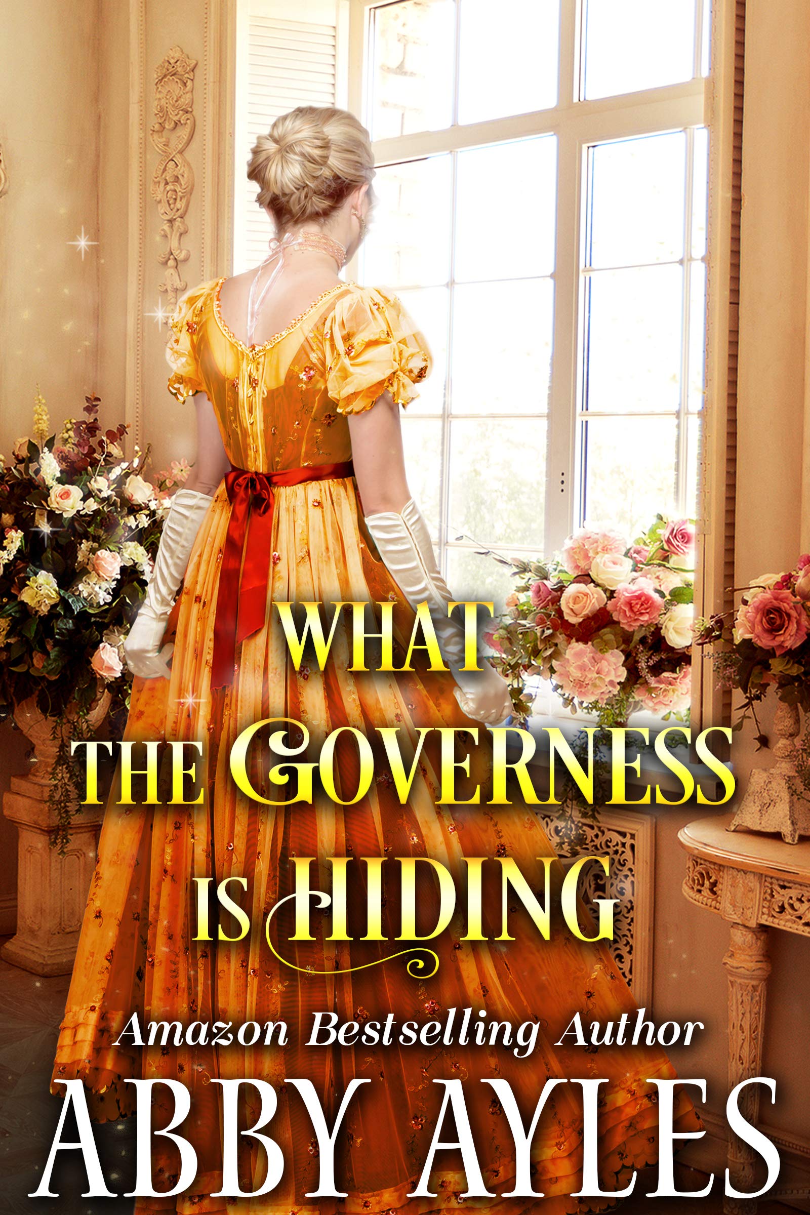 What the Governess is Hiding (Kindle Edition)
