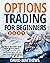 OPTIONS TRADING FOR BEGINNE...