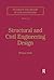 Structural and Civil Engineering Design by William Addis