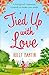 Tied Up with Love