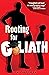 Rooting for Goliath by Phil Hutcheon