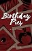 Birthday Pics: A Short Story