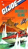 Invisibility Island (G.I. Joe, #4) Invisibility Island (G.I. Joe, #4)
