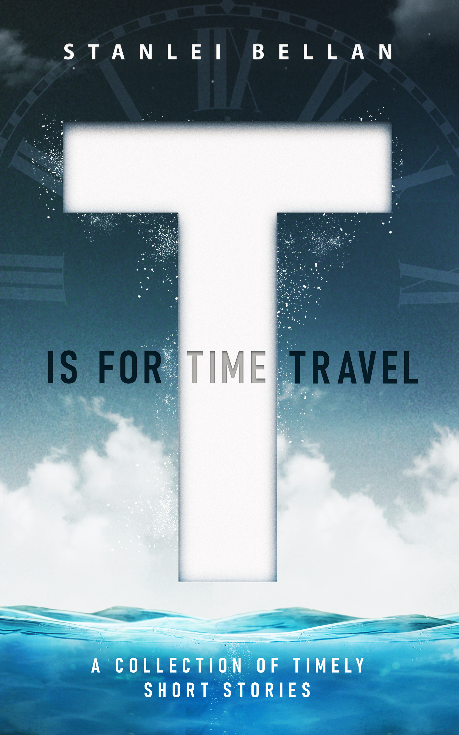 T Is for Time Travel (Kindle Edition)