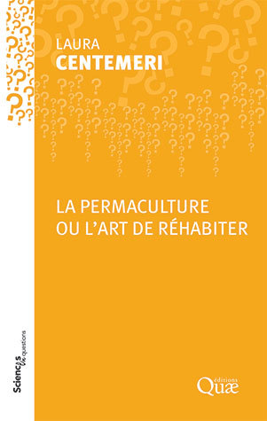 La permaculture ou l'art de réhabiter (Paperback)