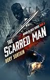 The Scarred Man by Rory Surtain