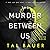 The Murder Between Us