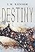 Destiny (Traitors War, #1)