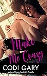 Make Me Crazy
