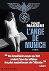 L'Ange de Munich by Fabiano Massimi