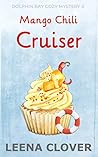 Mango Chili Cruiser