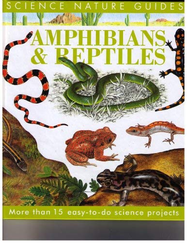 Amphibians & Reptiles of North America (Science Nature Guides)