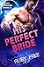 His Perfect Bride: A Scifi ...