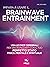Impara a usare il Brainwave Entrainment by Eric Edwards