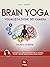 Brain Yoga. Visualizzazione...