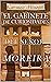 EL GABINETE DE CURIOSIDADES DEL SEÑOR MOREIRA  by Carmen Hinojal