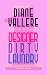 Designer Dirty Laundry by Diane Vallere