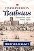 Os Primeiros Batistas: Redescobrindo a nossa Herança Inglesa