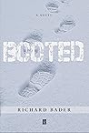 Booted: A Novel