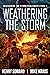 Weathering the Storm Publisher’s Pack 2: Books 4-6