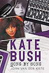 Kate Bush: Song b...