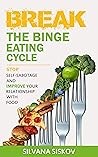 Break the Binge E...