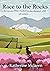 Race to the Rocks: Escape to 1930's Yorkshire for romance and adventure...