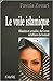 Le voile islamique: histoire et actualité, du Coran à l'affaire du foulard