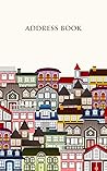 Address book: The Personal address book with tabs refillable ,Pretty Colorful houses Design, Frame 5" x 8"