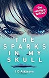 The Sparks In My ...