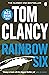 Rainbow Six (Jack Ryan #10)