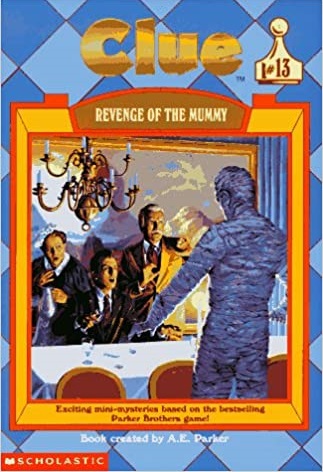 Revenge of the Mummy (Clue, #13)