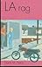 LA rag by David M. Pierce