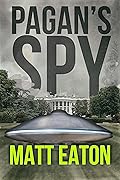 Pagan's Spy: A noir sci-fi thriller