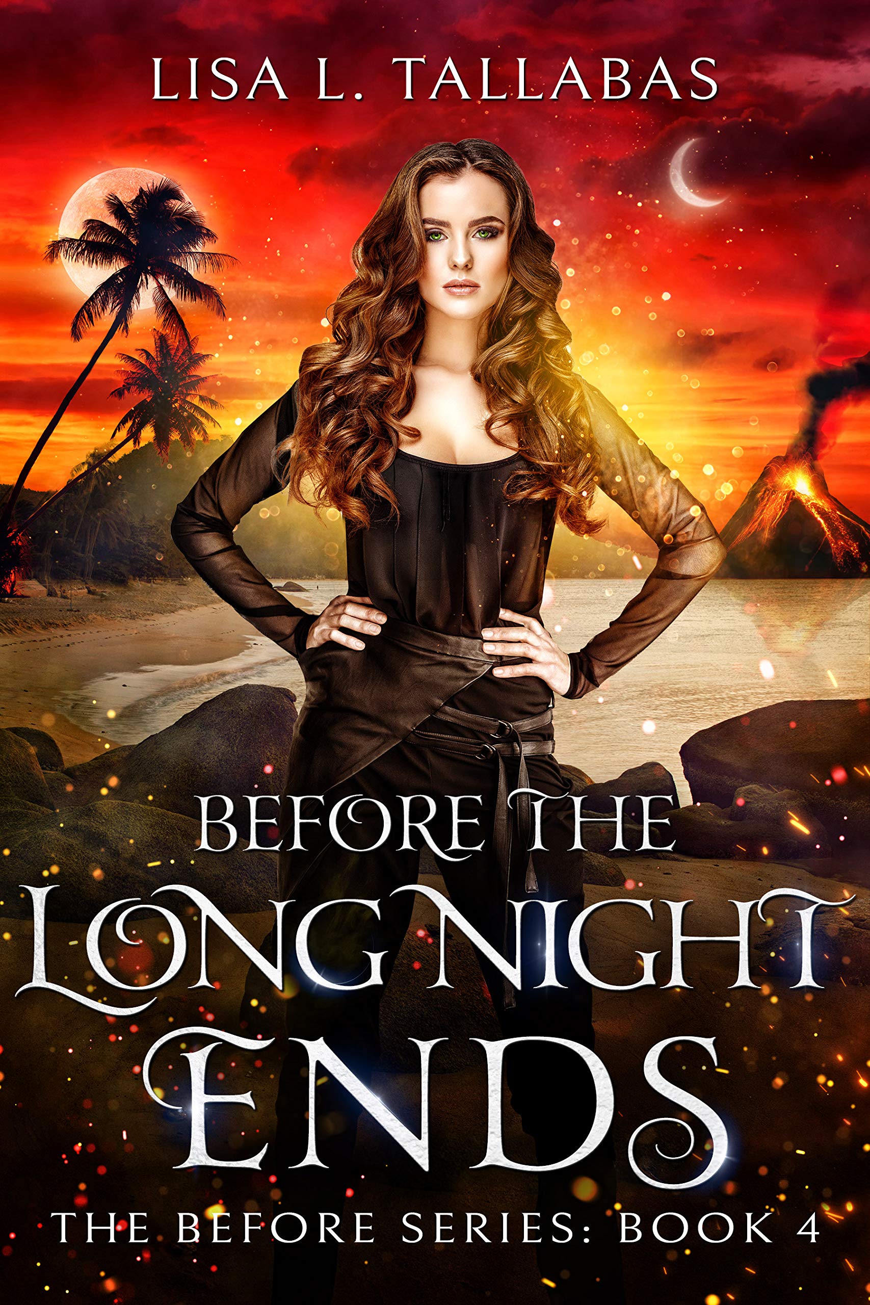 Before The Long Night Ends: An Epic Fantasy Adventure (The Before Series Book 4)