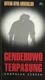Genderuwo Terpasung