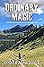 Ordinary Magic by Todd Fahnestock