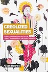 Creolized Sexuali...