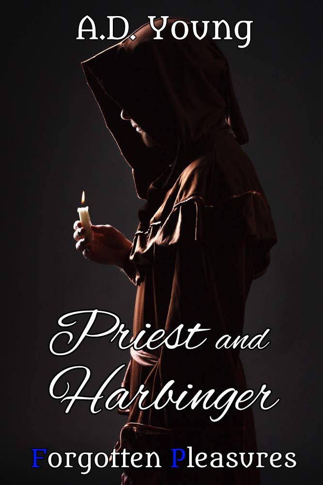 Priest and Harbinger (The Forgotten Pleasures Collection Book 1)