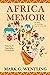 Africa Memoir: 50 Years, 54...