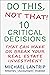Do This, Not That!: 10 Crit...