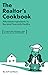 The Realtor's Cookbook by JEFF VANNOTE