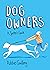 Dog Owners! A Spotter's Guide: An indispensable guide to different breeds of dog owner (Spotter's Guides Book 2)