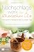 Nachschlagewerk der ätherischen Öle - Die clevere Hausapotheke für jeden Tag: Die 50 häufigsten Alltagsbeschwerden überwinden - Mit vielen Rezepten zum Selbermachen für Aromatherapie (German Edition)