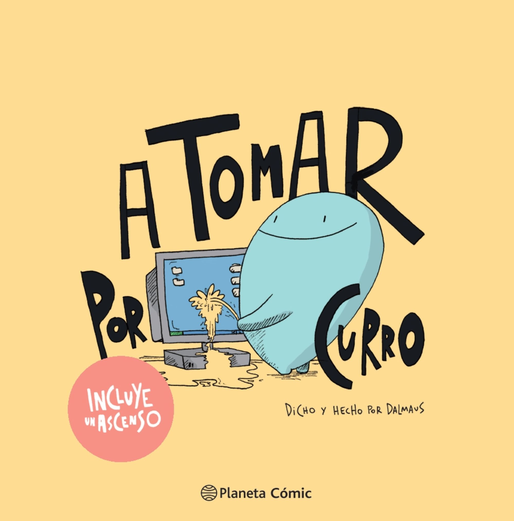 A tomar por curro (Paperback)