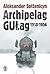 Archipelag GUŁag 1918-1956, Tom 2
