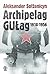 Archipelag GUŁag 1918-1956, Tom 3