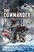 The Commander (The Last Enemy, #0.1)